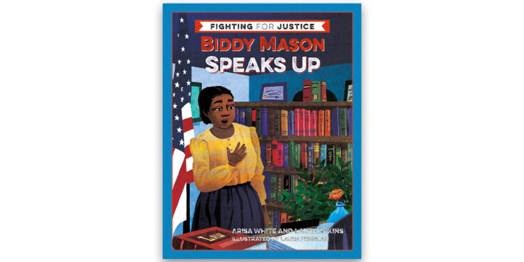 Fighting for Justice series – Biddy Mason Speaks Up